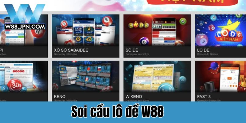 Soi cầu lô đề W88