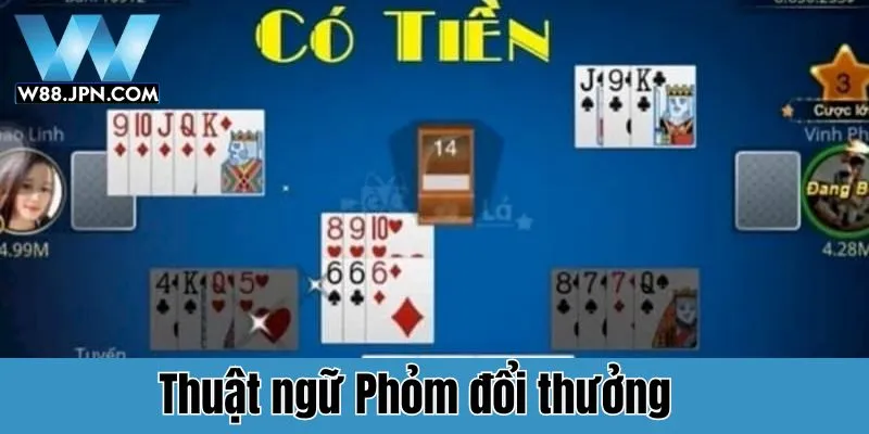 Thuật ngữ Phỏm đổi thưởng